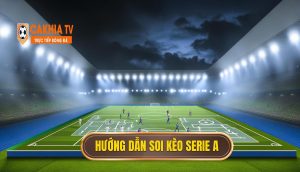 Hướng Dẫn Soi Kèo Serie A