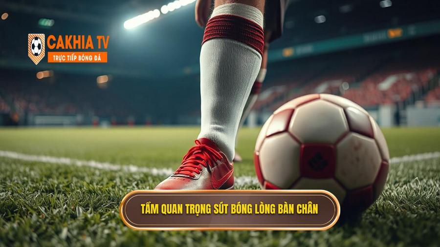 Kỹ thuật sút bóng bằng lòng bàn chân phải: Bí quyết dứt điểm chính xác và uy lực 2 Tại sao kỹ thuật sút bóng bằng lòng bàn chân phải lại quan trọng?