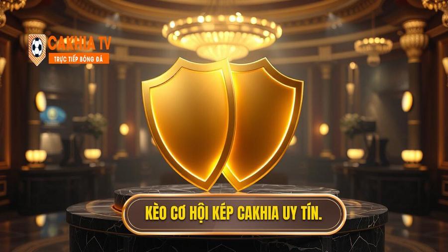 Kèo cơ hội kép (Double Chance)